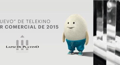 Huevito de Telekino fue elegido el Mejor Comercial 2015 en el Lápiz de Platino