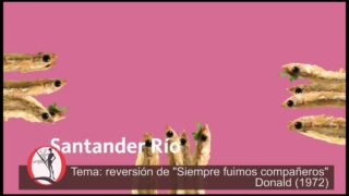 Publicidad SANTANDER RIO Verano 2019 – Siempre fuimos cornalitos – Descuentos restaurantes