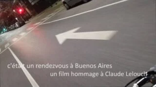 C’était un rendez-vous (era una cita) en Buenos Aires y