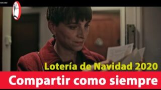 Anuncio Sorteo LOTERÍA DE NAVIDAD 2020 – Compartir como Nunca