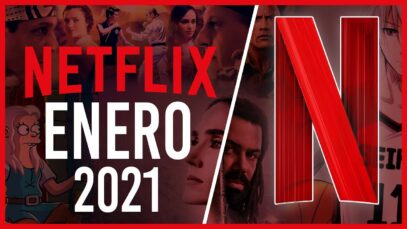 Estrenos Netflix Enero 2021 | Top Cinema – Top Cinema