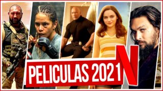 Próximos Estrenos de Netflix 2021 (Peliculas) | Top Cinema –