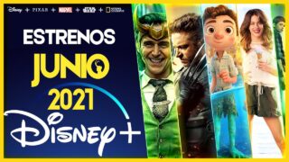 Estrenos Disney Plus Junio 2021 | Top Cinema – Top