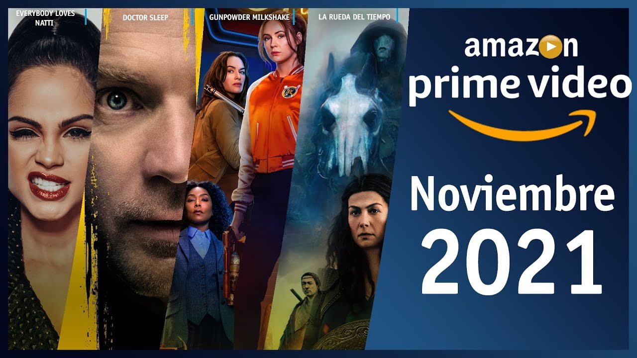 Estrenos Amazon Prime Video Noviembre 2021 Top Cinema Top Cinema
