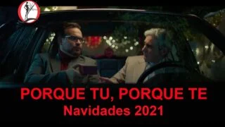 Anuncio Banco SANTANDER Navidad 2021 – El amigo "porque tu,