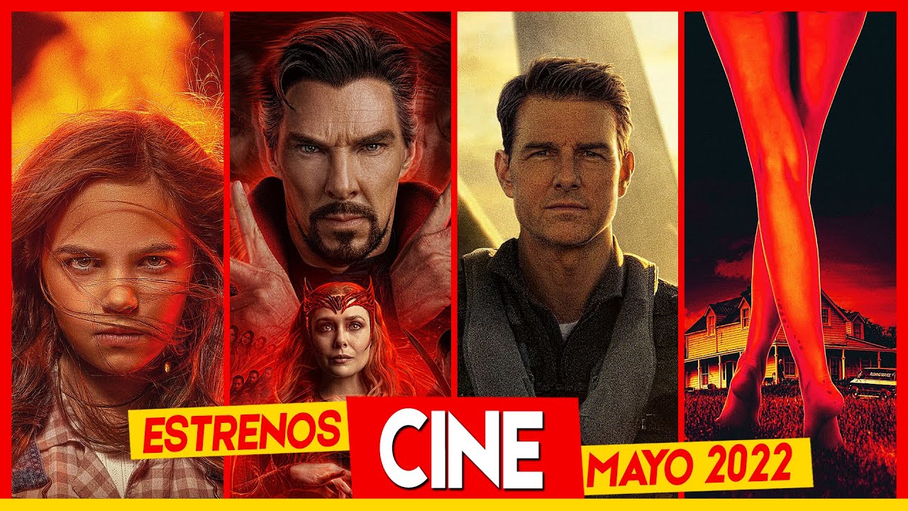 Estrenos De Cine Mayo 2022 Top Cinema Top Cinema 