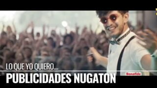 Publicidades NUGATÓN de Bonafide – Lo que yo quiero.. es