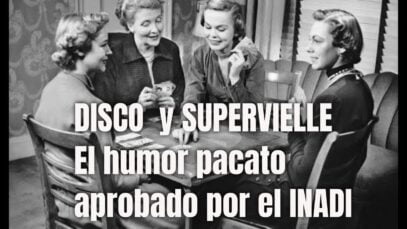 SUPERVIELLE Y DISCO – Humor Pacato del INADI – Publicidades