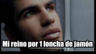 Carlos Alcaraz y la oda al jamón de ElPozo que