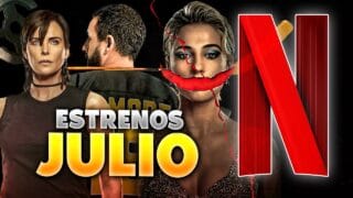 Estrenos Netflix Julio 2025 | Top Cinema – Top Cinema