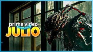 Estrenos Amazon Prime Video Julio 2025 | Top Cinema –
