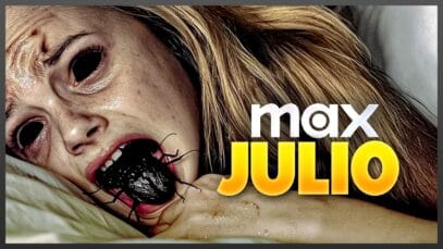 Estrenos MAX Julio 2025 | Top Cinema – Top Cinema