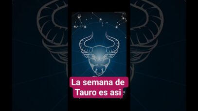 Tauro ♉ Tu semana del 8 al 14 de marzo