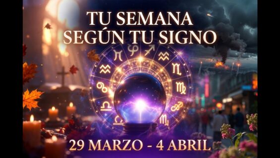 Horoscopo Semana Santa Marzo Abril Predicciones