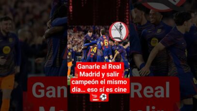 EL BARCELONA HUMILLÓ AL REAL MADRID Y SALIÓ CAMPEÓN 🏆