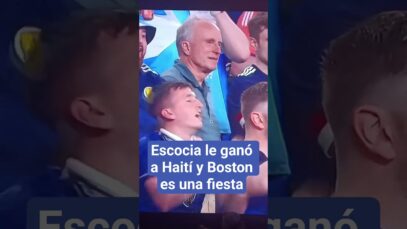 Escocia le gana a Haití y Boston es una fiesta