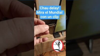 ¡Chau Delay! Mirá el Mundial en vivo con solo un
