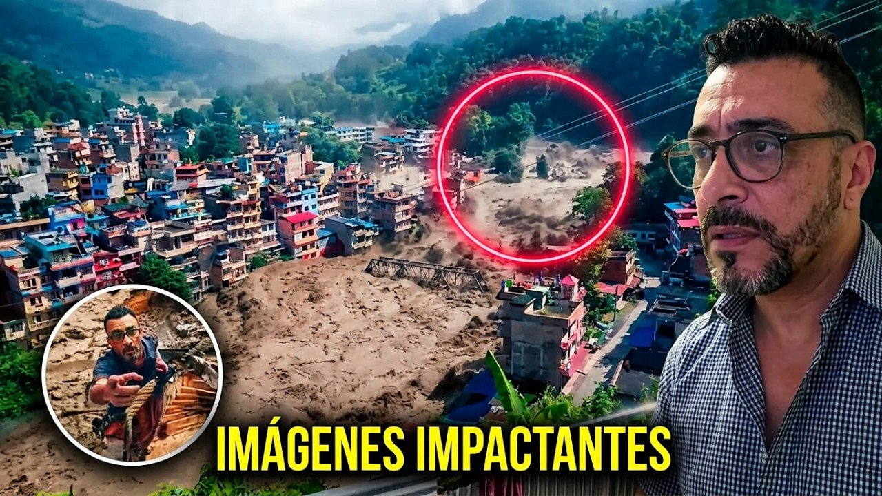 RIADAS BRUTALES en Nepal: 400 peregrinos DESAPARECIDOS | Imágenes IMPACTANTES