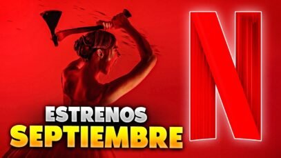 Estrenos Netflix Septiembre 2026 | Top Cinema – Top Cinema